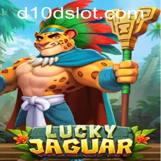 Explore the Thrilling World of LuckyJaguar and its Fascinating D10D Mechanism
